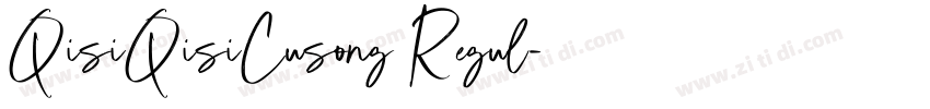 QisiQisiCusong Regul字体转换 QisiQisiCusong Regul字体转换